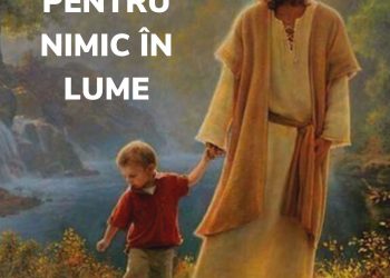 Pentru nimic in lume
