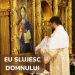 40. Eu slujesc Domnului